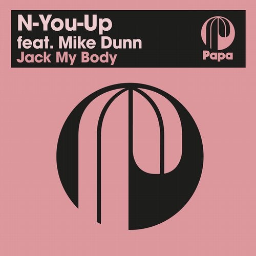 N-You-Up – Jack My Body [PAPA129]